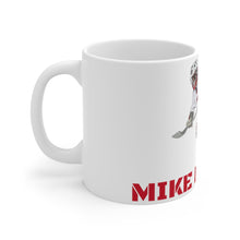 Load image into Gallery viewer, Mike Mcshea Mug 11oz
